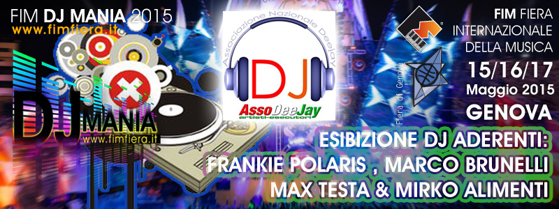 Domenica 17 Maggio dalle 12,00 alle 16,00 in FIM-FIERA di Genova, si esibiscono i DJ di AssoDeeJay Dj_ass10