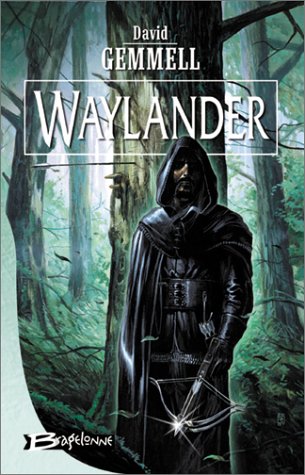 La trilogie "Waylander" de David Gemmell Waylan10