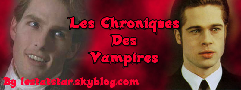 Les chroniques des vampires