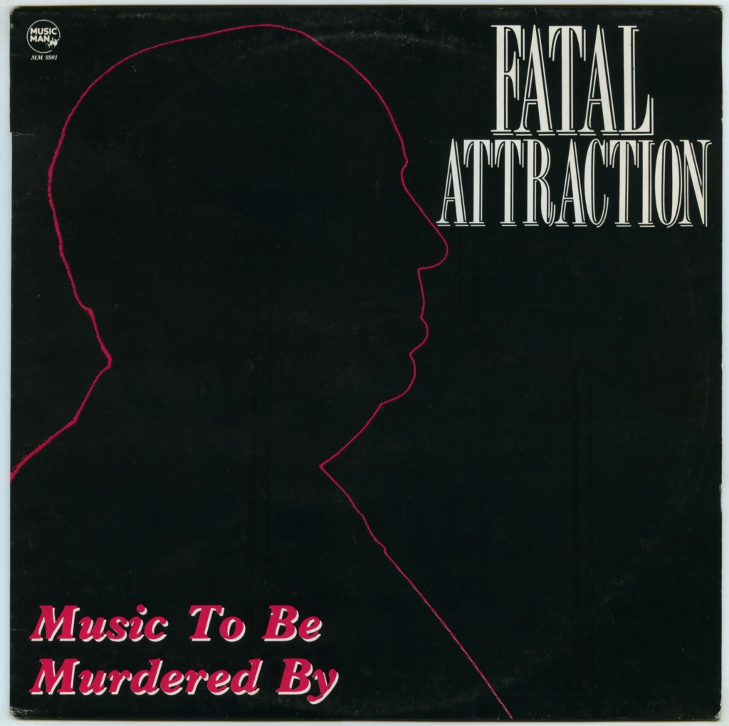 Fatal Attraction - Music To Be Murdered By vinyl 12" 1989 flac 24/96 Front191