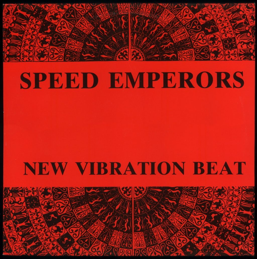 Speed Emperors New Vibration Beat vinyl 12" 1988 flac  24/96  Front195