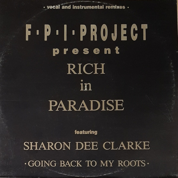 FPI Project – Rich In Paradise featuring Sharon dee Clarke (Remix) PROMO vinyl 12" 1989 flac  Front212