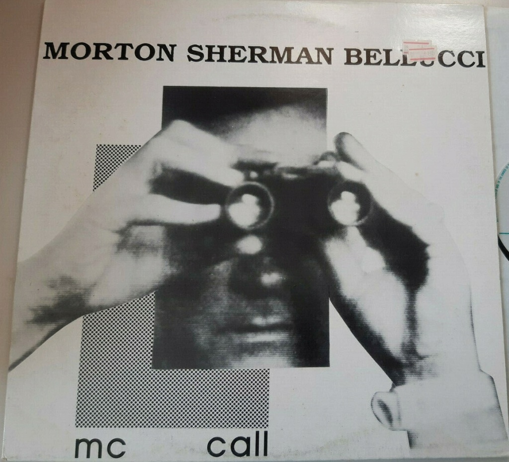 Morton Sherman Bellucci  Mc Call vinyl 12" 1988 AAC Front234