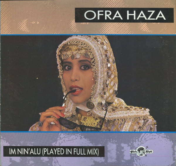Ofra Haza - Im Nin'Alu (Played In Full Mix) 1987 12" Vinyl FLAC Front29