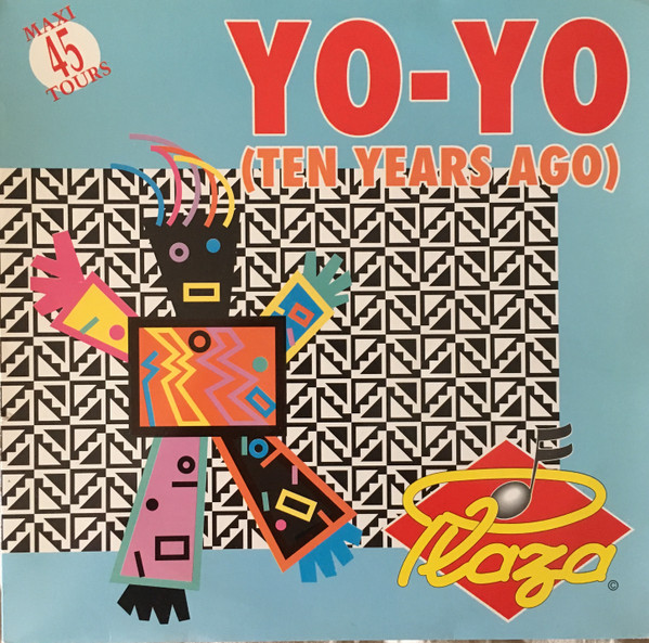 Plaza - Yo-Yo (Ten Years Ago) 12" vinyl 1989 FLAC  Front44