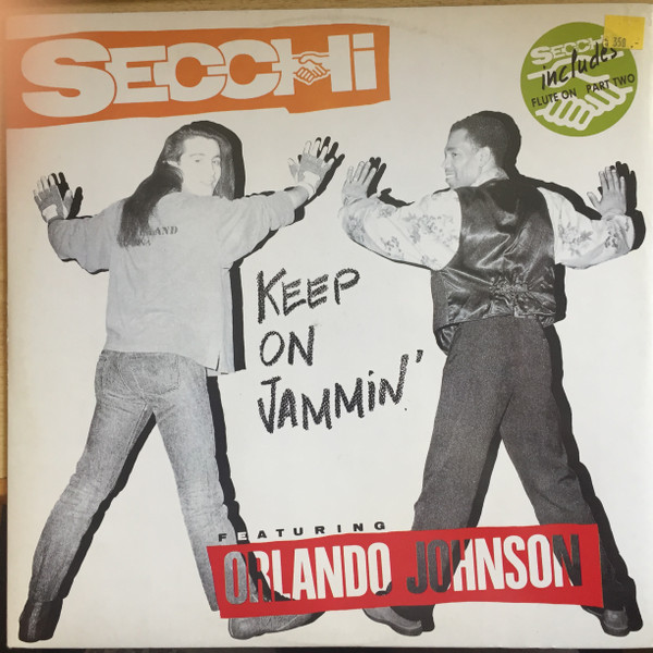 Secchi feat.Orlando Johnson . - Keep On Jammin 12" vinyl 1990 mp3 Front77