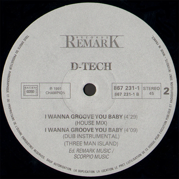 D Tech – I Wanna Groove You Baby vinyl 12" 1991 AAC Side_406