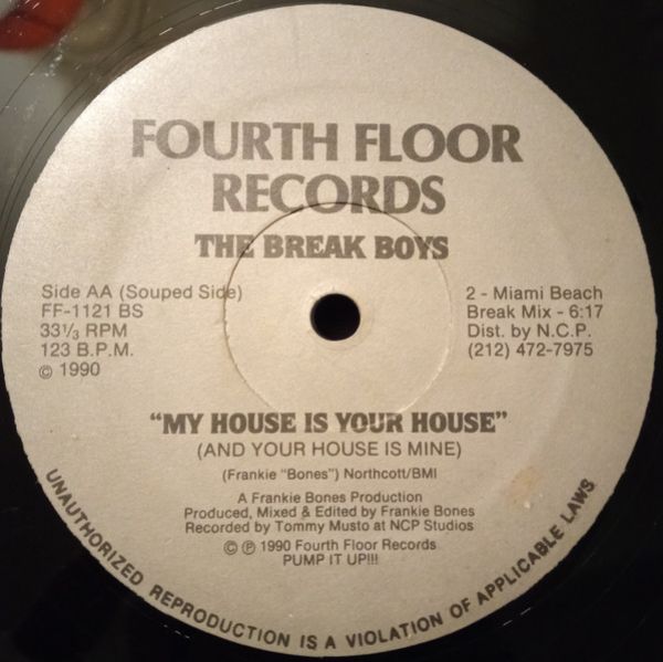 The Break Boys – My House Is Your House vinyl 12"1991 AAC Side_422