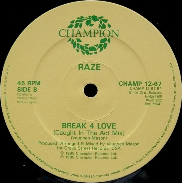 Raze - Break 4 Love 12" vinyl 1988 FLAC  Sideb14