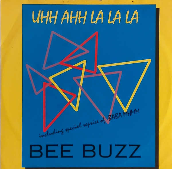 Bee Buzz - Uhh Ahh La La La 12" vinyl 1992  Tapa16