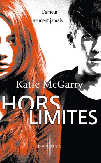 [Katie McGarry] Hors Limites, tome 1 Hors10
