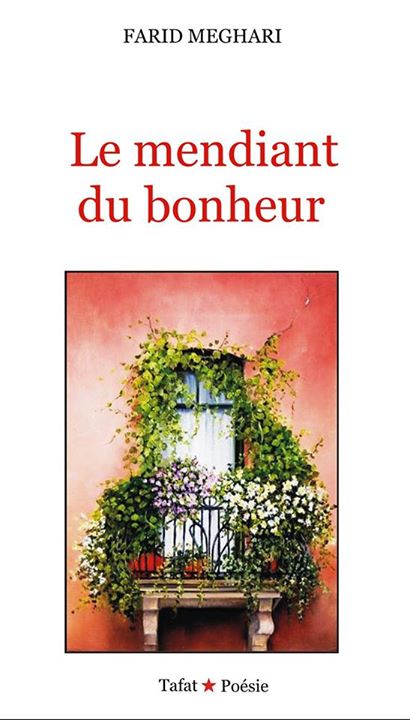 " le mendiant du bonheur" troisième recueil de poésie de Farid Meghari Le_men10