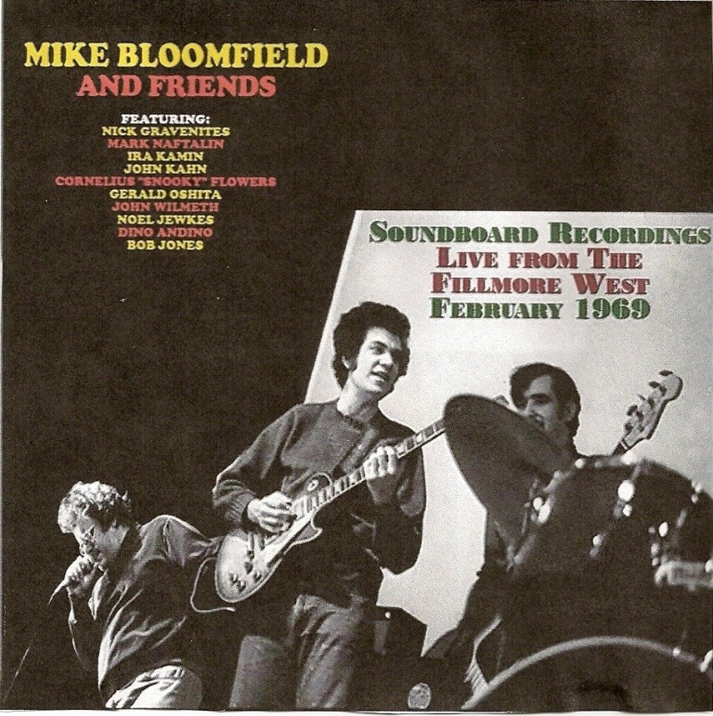 Michael Bloomfield & Nick Gravenites : Live At The Fillmore West (1969) [Bootleg] Scan0010