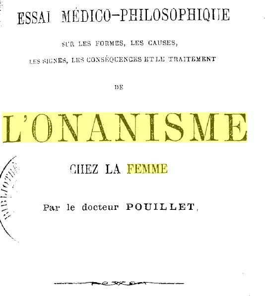 De l'onanisme chez l'homme - Dr Thésée Pouillet - 3ème édition - 1897 Onaf10