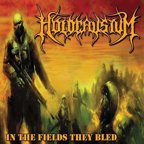 Holocaustum - In The Fields They Bled (2015) 0011