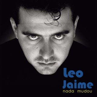 Leo Jaime — Nada Mudou (Box) 2015 Capa16