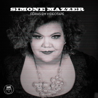 Simone Mazzer — Férias em Videotape (2015) Cover10