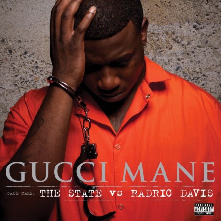 [Réactions] Gucci Mane - The State vs. Radric Davis Mfhc8e10