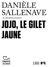 Jojo, le Gilet jaune, de Danièle Sallenave  Jojo_l12