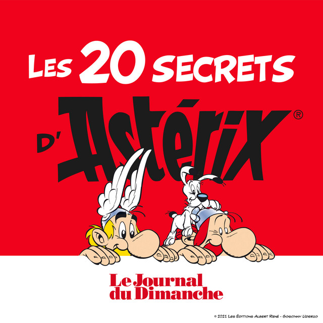 "Les 20 secrets d’Astérix" podcast du JDD Ab676510