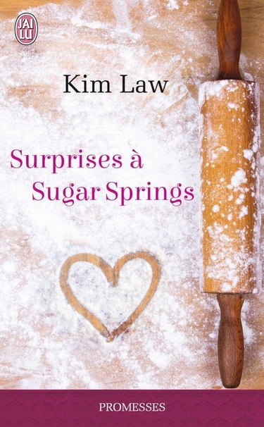 Sugar Springs - Tome 1 : Surprises à Sugar Springs de Kim Law Surpis10