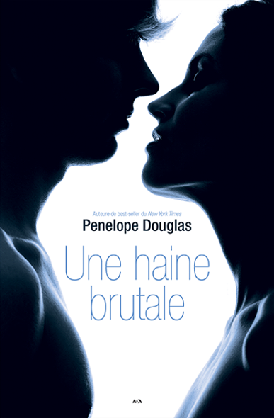 penelope doulagas - Fall Away - Tome 1 : Love & Hate (Une haine brutale) de Penelope Douglas Une_ha10