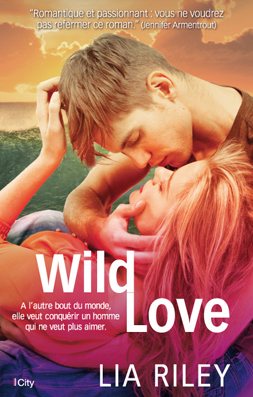 Off The Map - Tome 1 : Wild Love de Lia Riley Wild_l10