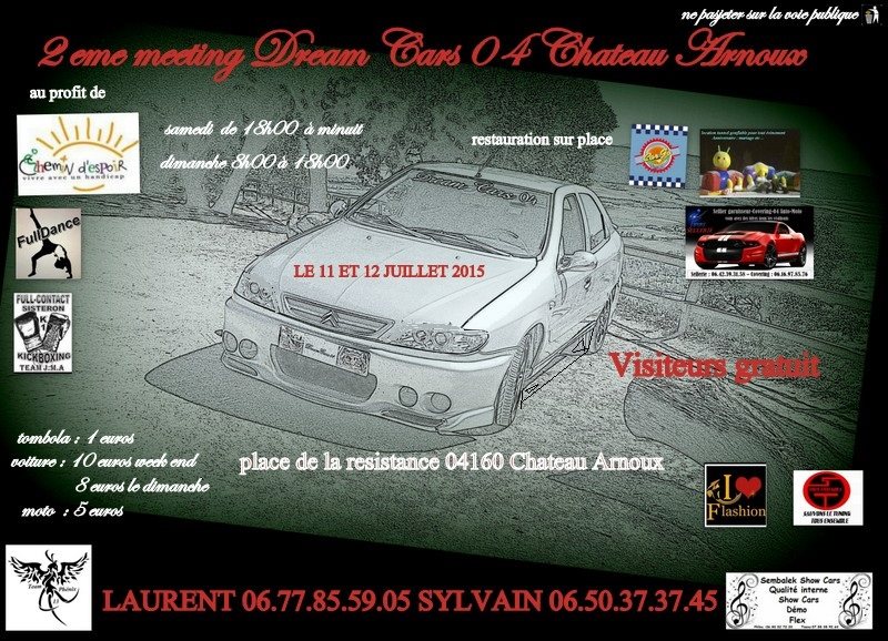 2ème Meeting Dream Cars 04 le 11et 12 juillet 2015 à Château-Arnoux-Saint-Auban (04160) Meetin11