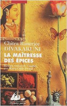 La maîtresse des épices (Chitra Banerjee Divakaruni) La_mai10