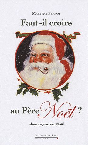 B.A BA Père Noël et Faut-il croire au PN 89555610