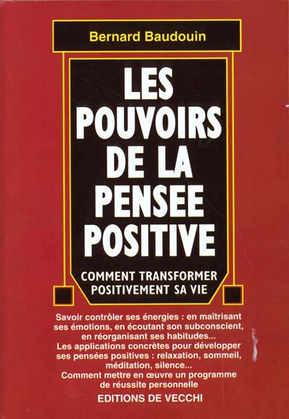Les pouvoirs de la pensée positive de Bernard Baudouin 3430910