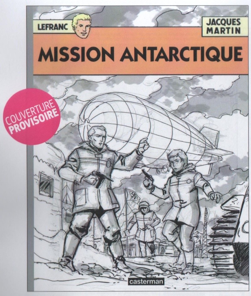 Mission Antarctique - Page 5 Lefran10