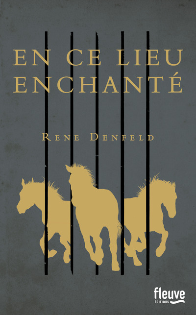 En ce lieu enchanté de Rene Denfeld Enceli13