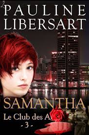 [Libersart, Pauline] Le club de A – Tome 3: Samantha Samant10