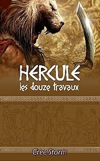 Les Douze Travaux T1 : Hercule - Cree Storm  51fblq10
