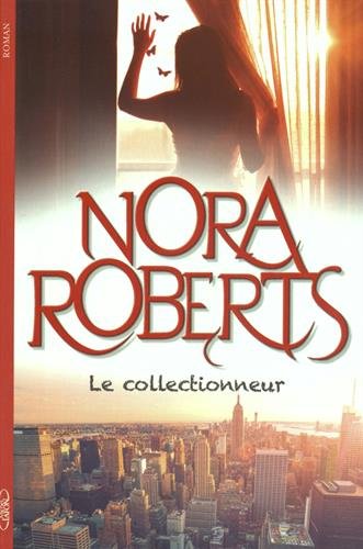 ROBERTS Nora - Le collectionneur 51ieuo10