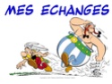 Bourse d'échange des stickers panini "Astérix Le Domaine Des Dieux" Novembre 2014 Mes_ec11
