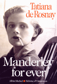 [Rosnay, Tatiana (de)] Manderley for ever-Biographie de Daphné du Maurier 97822210