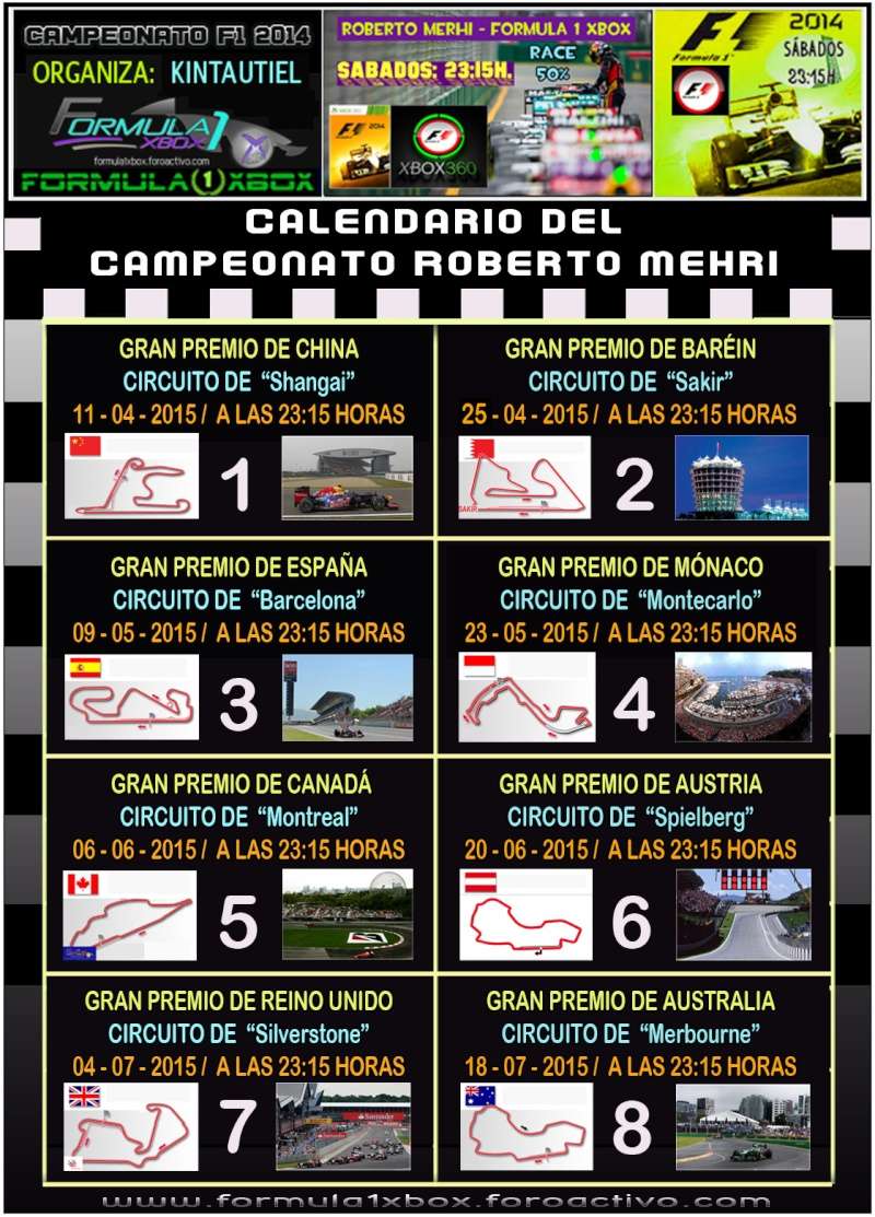 F1 2014 / Calendario del Campeonato Roberto Mehri - Formula 1 Xbox. Calend15