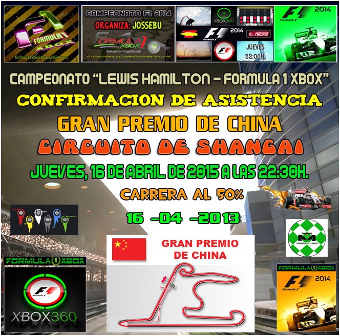 F1 2014 / CONFIRMACIÓN DE ASISTENCIA / GP DE CHINA / CTO. LEWIS HAMILTON - F1 XBOX / (JUEVES 16 / 04 / 2015 / 22:30H.)  Formul34