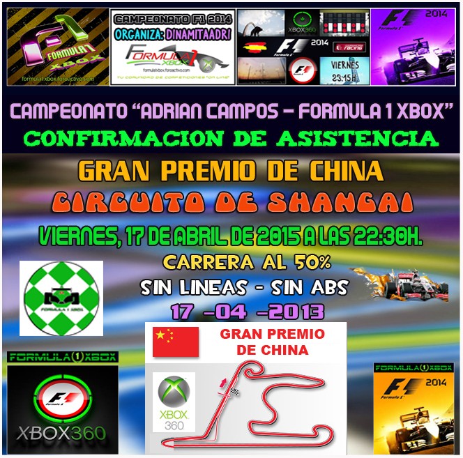 F1 2014 / CONFIRMACIÓN / CTO. ADRIÁN CAMPOS / G. P. DE CHINA / VIERNES 17 - 04 - 2015 / 23:15 H.  Formul35