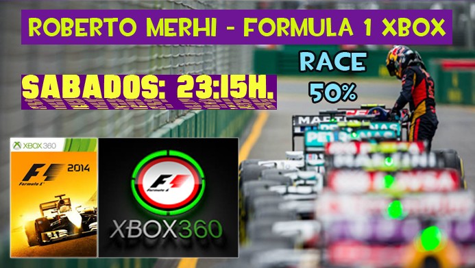 F1 2014 / Cto. Roberto Mehri- Formula 1 Xbox / Sábados 23:30h. / Inscripciones.  Ss1011