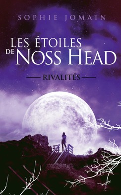 [Sophie Jomain]Les étoiles de Noss Head, tome 2 : Rivalités Les-et12