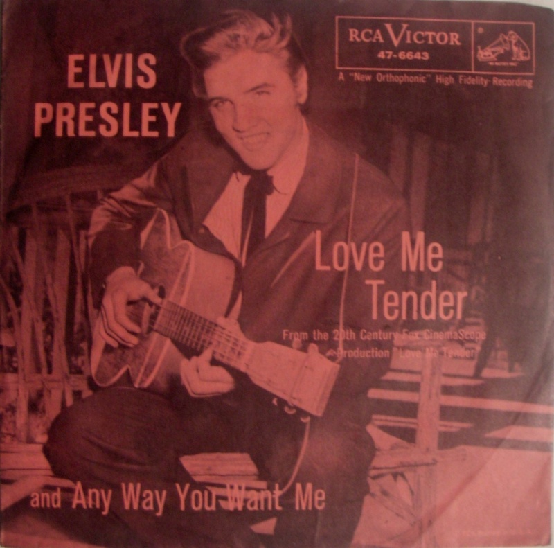 Love Me Tender / Any Way You Want Me 1_28_910