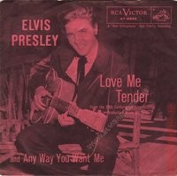 Love Me Tender / Any Way You Want Me 47-66416