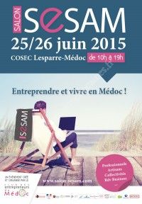 Salon SESAM le 25 et 26 Juin 2015 à Lesparre Médoc  2154b710