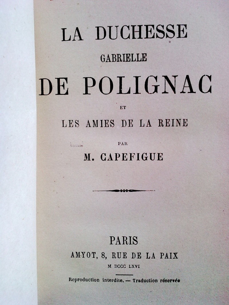 Polignac - Yolande de Polastron, duchesse de Polignac (1749-1793) - Page 11 Capefi11