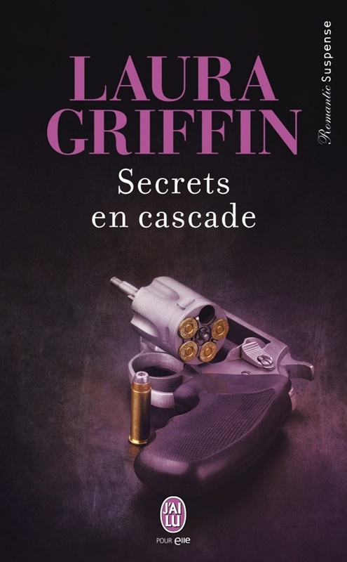 Secrets - Tome 4 : Secrets en cascade de Laura Griffin 61khw110