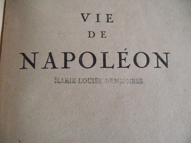 Livre " vie de Napoléon " Dscf2830