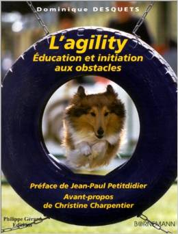 L'Agility : Education et initiation aux obstacles de Dominique Desquets et Jean-Paul Petitdidier Tylych11